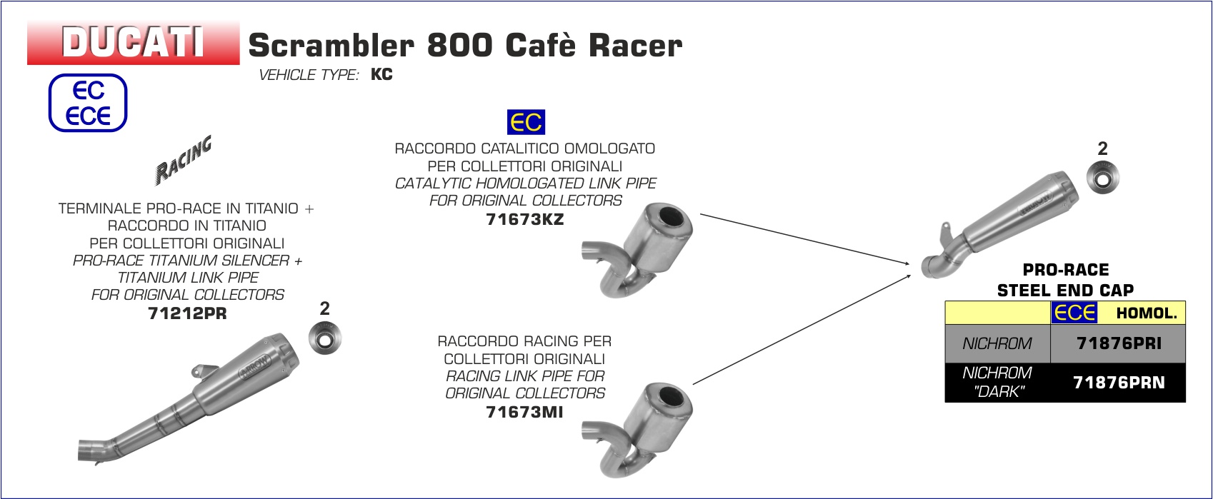 Ducati Scrambler 800 Classic / Cafe Racer 2017 2018 2019 2020 Arrow Exhaust