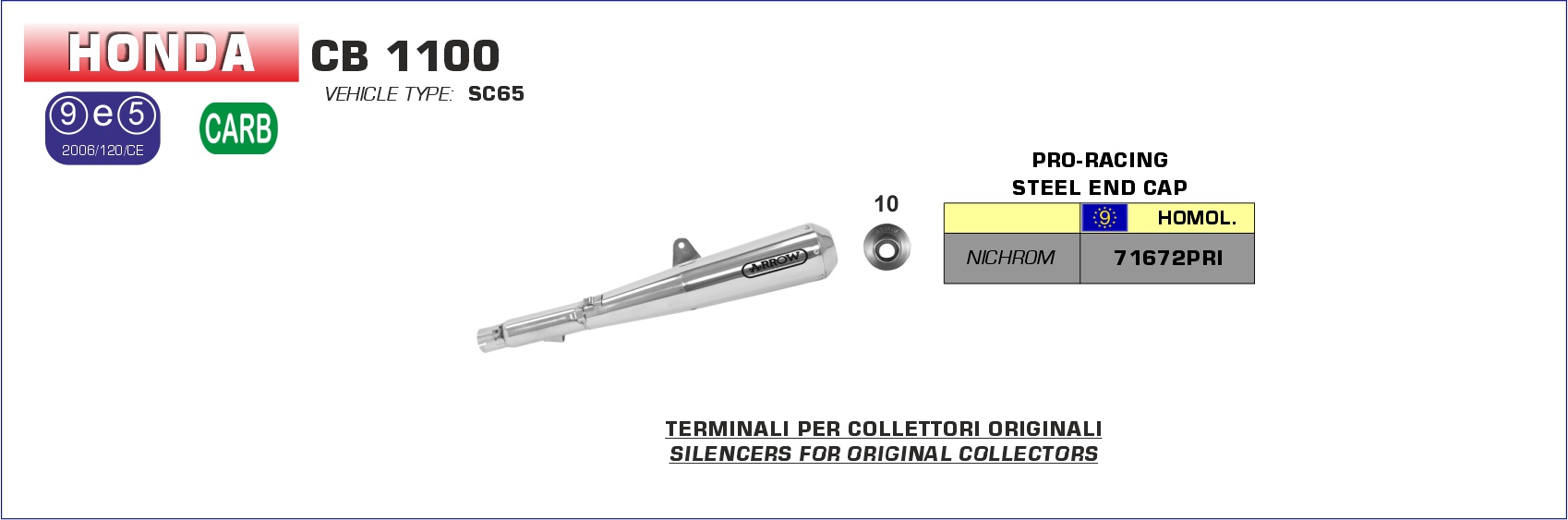 Honda CB1100 2013 2014 2015 2016 Arrow Exhaust